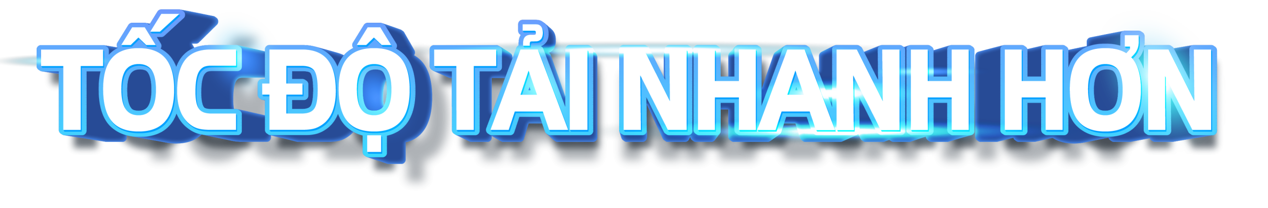 tốc độ tải nhanh hơn